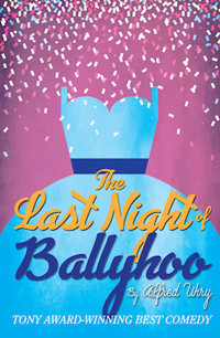 The Last Night of Ballyhoo show poster