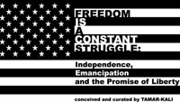 Freedom is a Constant Struggle