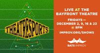BATS Improv Presents: Theatresports™