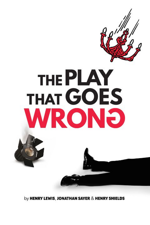 The Play That Goes Wrong show poster