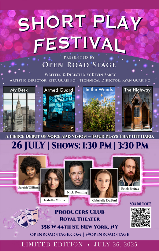Short Play Festival—four new one-act plays presented back-to-back in a single 70-minute program—on Saturday, July 26, 2025, Two Showtimes: 1:30 PM and 3:30 PM at The Producers Club, 358 W 44th Street, New York, NY
