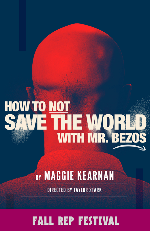 How to -Not- Save the World with Mr. Bezos show poster