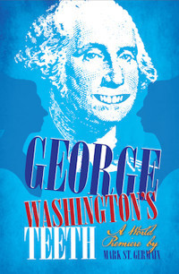 George Washington's Teeth