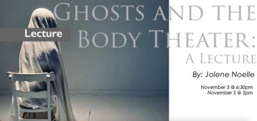 Ghosts and the Body Theater