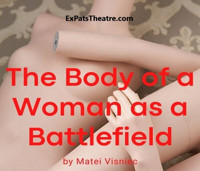 The Body of a Woman as a Battlefield