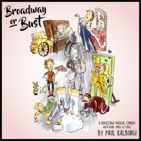 Broadway or Bust show poster