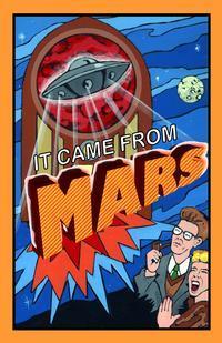 It Came From Mars show poster