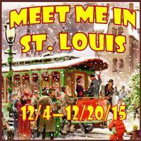 Meet Me In St. Louis show poster