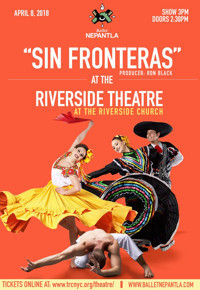 Ballet Nepantla Presents: Sin Fronteras