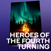 Heroes of the Fourth Turning in Boston Logo