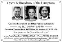 Opera and Broadway at the Hamptons