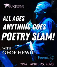 All Ages Anything Goes Poetry Slam with Geof Hewitt show poster