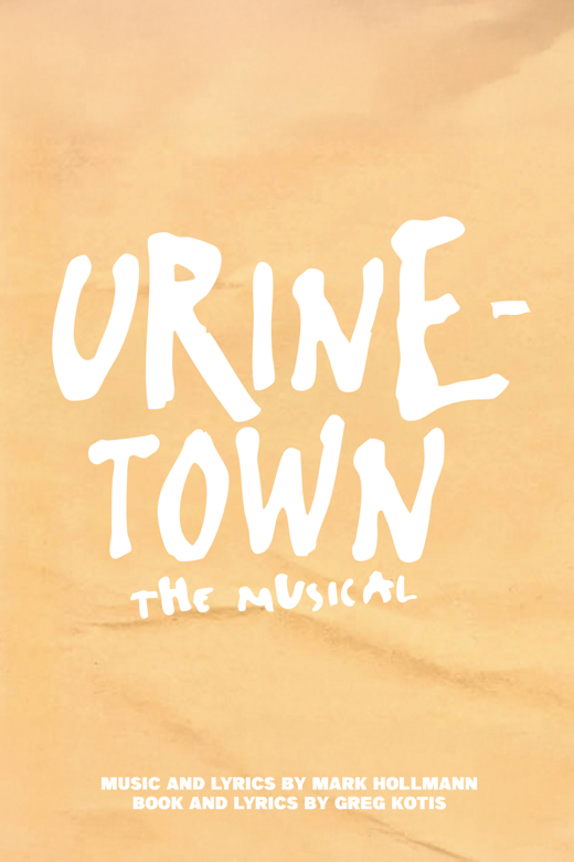 Urinetown: The Musical