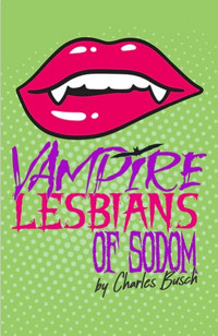 Vampire Lesbians of Sodom in St. Louis