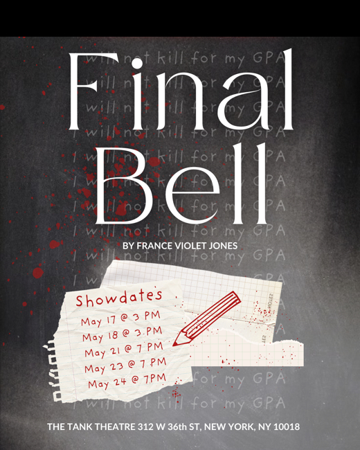 Final Bell in Off-Off-Broadway
