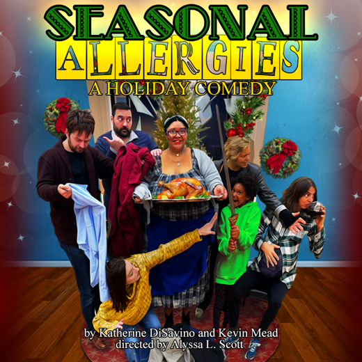 Seasonal Allergies - A Holiday Family Comedy