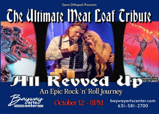 ALL REVVED UP: THE ULTIMATE MEAT LOAF TRIBUTE show poster