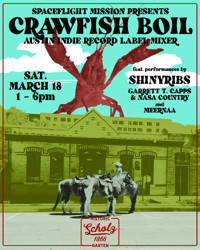 Spaceflight Records presents Crawfish Boil & Austin Indie Label Mixer show poster