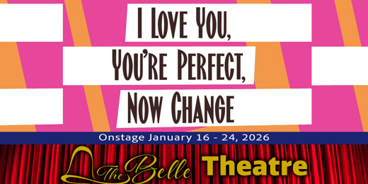 I Love You, You're Perfect, Now Change