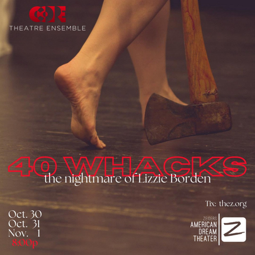 CORE Theatre’s 40 Whacks, the nightmare of Lizzie Borden show poster