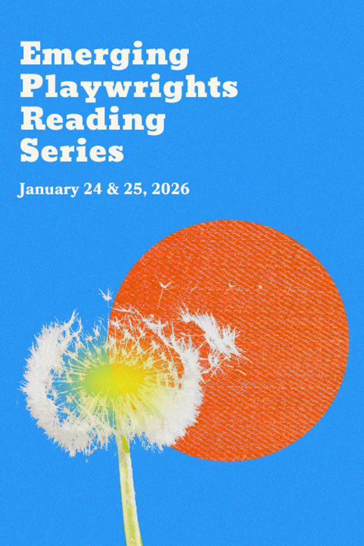 Emerging Playwrights Reading Series