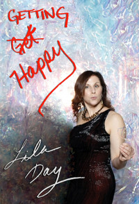 Lila Day is Getting Happy show poster