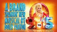 Dolly Parton - 9 To 5 The Musical show poster