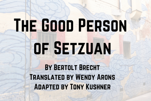 The Good Person of Setzuan in Los Angeles