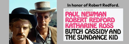 BUTCH CASSIDY AND THE SUNDANCE KID – 4K Restored! Fri Oct 24, 6:30pm