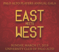 Palo Alto Players Gala 2019: East Meets West