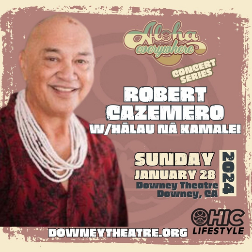 Robert Cazimero, an Enchanted Afternoon of Music & Hula show poster