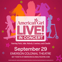 American Girl Live! in Concert in Boston