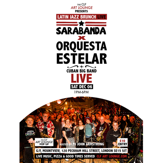 Latin Jazz Brunch Live with Sarabanda x Orquesta Estelar (Live)