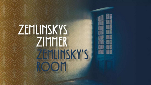 Zemlinskys Zimmer / Zemlinsky's Room in Off-Off-Broadway