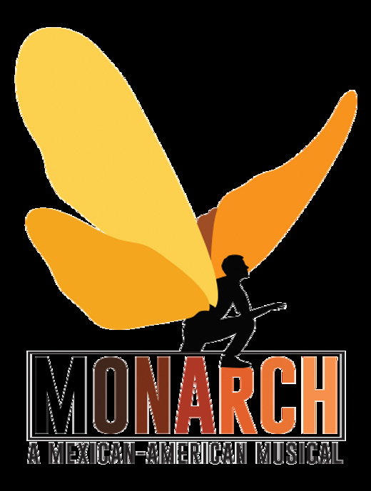 Monarch: A Mexican American Musical