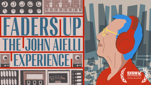 The official premiere of 'Faders Up: The John Aielli Experience' at SXSW 2024 in Austin