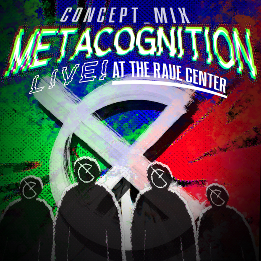 concept_mix: metacognition Live!