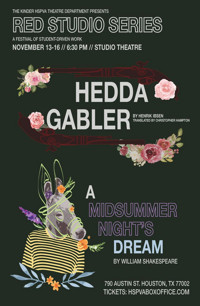 Midsummer Night's Dream & Hedda Gabler in Houston