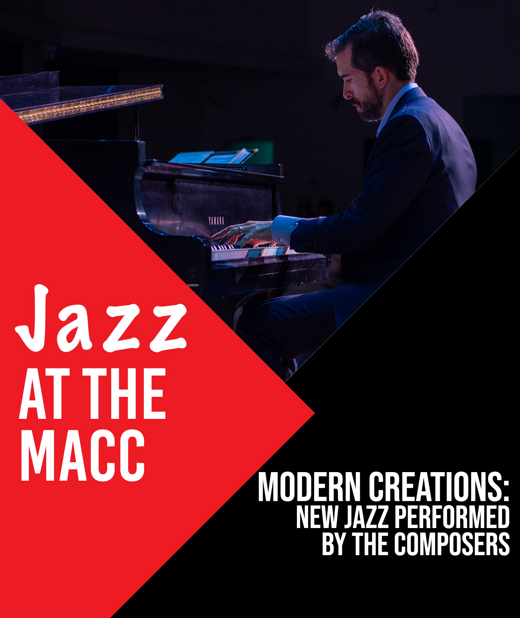 Jazz at the MACC - Modern Creations: New Jazz Performed by the Composers in Ft. Myers/Naples
