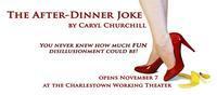 The After-Dinner Joke by Caryl Churchill show poster