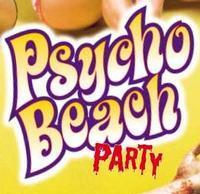 Psycvho Beach Party