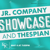 Jr. Company and Thespian Showcase