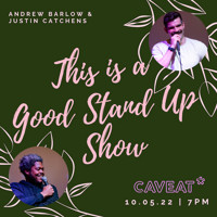 This is a Good Stand Up Show show poster