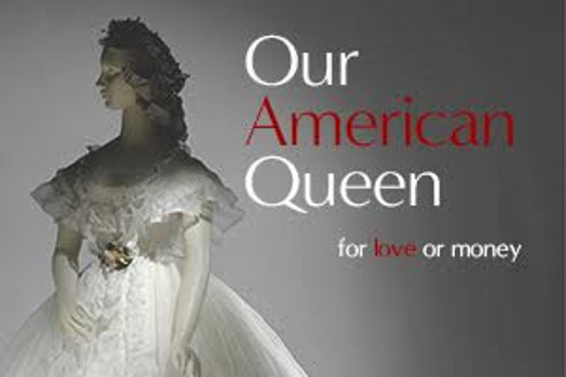 Our American Queen show poster