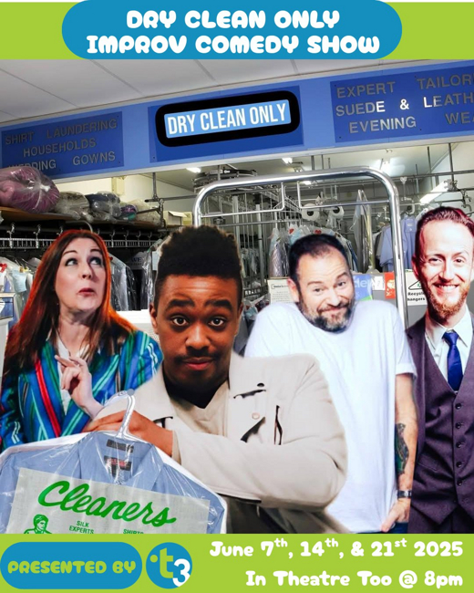 Dry Clean Only! presents: Just Add Audience: Your Suggestions, Our Problem-Improv Comedy