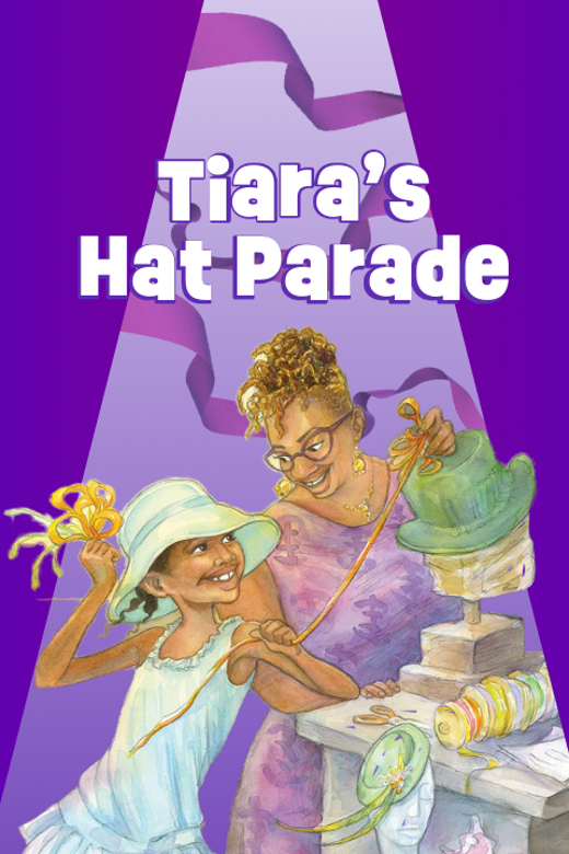Tiara’s Hat Parade