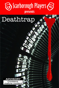 Deathtrap by Ira Levin (Scarborough Players Production)