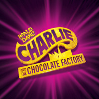 Charlie & the Chocolate Factory show poster