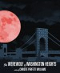 The Werewolf of Washington Heights show poster