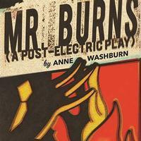 Mr. Burns, a Post-Electric Play